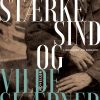 Stærke Sind Og Vilde Skæbner - Joseph Conrad - Bog
