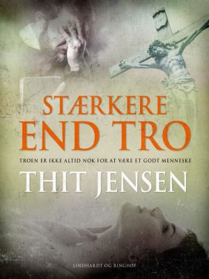 Stærkere End Tro - Thit Jensen - Bog