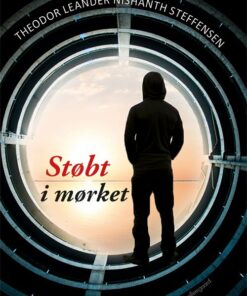 Støbt I Mørket - Theodor Leander Nishanth Steffensen - Bog