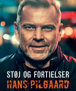 Støj Og Fortielser - Hans Pilgaard - Bog