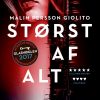 Størst Af Alt - Malin Persson Giolito - Bog