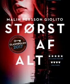 Størst Af Alt - Malin Persson Giolito - Bog