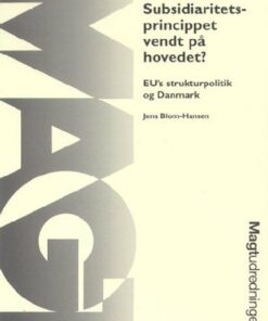Subsidiaritetsprincippet Vendt På Hovedet? - Jens Blom-hansen - Bog