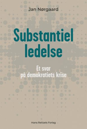 Substantiel ledelse (Bog)