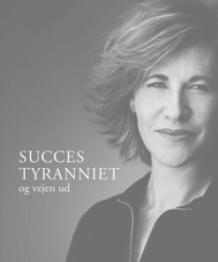 Succestyranniet (E-bog)