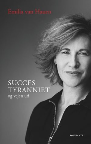 Succestyranniet - Emilia Van Hauen - Bog