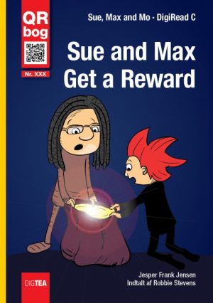 Sue and Max Get a Reward (E-bog)