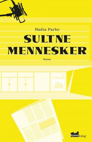 Sultne Mennesker - Nadia Parbo - Bog