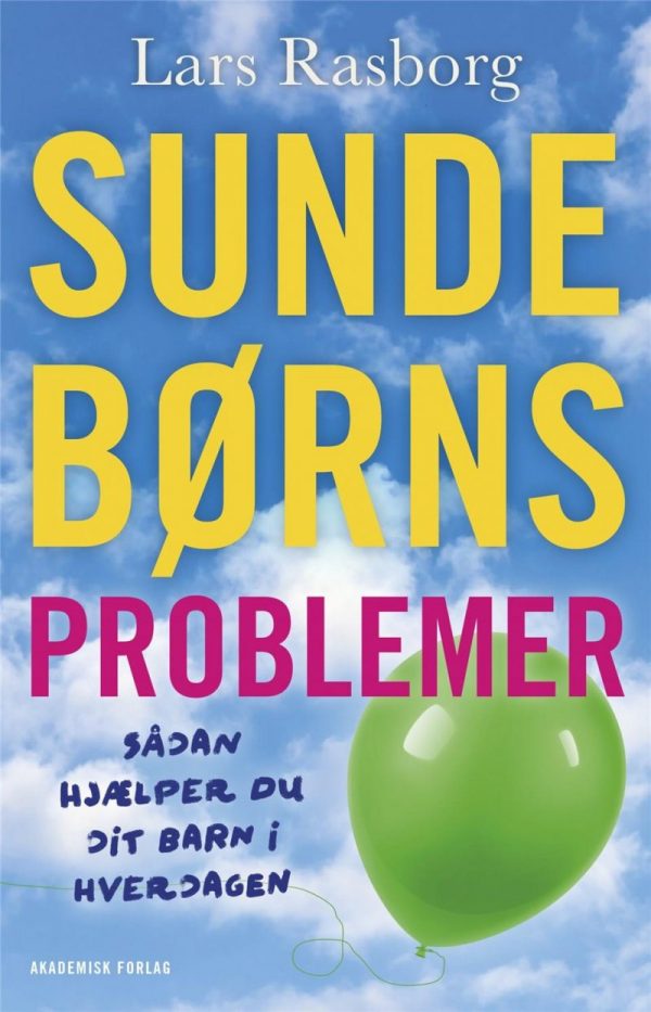 Sunde Børns Problemer - Lars Rasborg - Bog