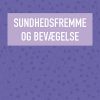 Sundhedsfremme Og Bevægelse - Flemming B. Olsen - Bog