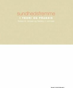 Sundhedsfremme i teori og praksis (E-bog)