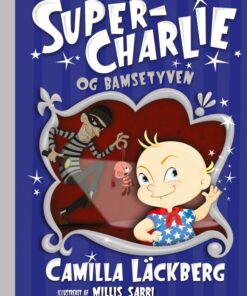 Super-Charlie og bamsetyven (Bog)