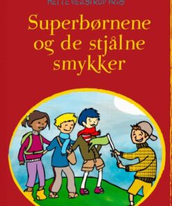 Superbørnene og de stjålne smykker (Bog)