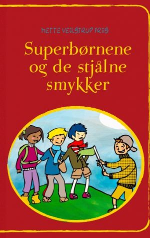 Superbørnene og de stjålne smykker (Bog)