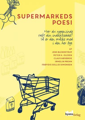 Supermarkedspoesi - Claus Høxbroe - Bog