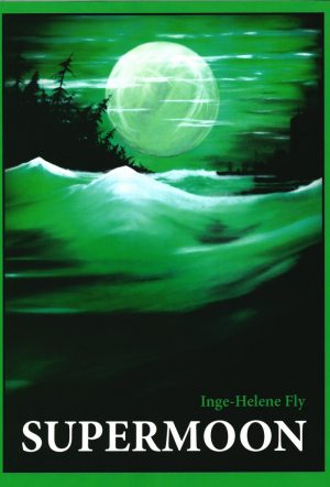 Supermoon - Inge-helene Fly - Bog