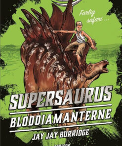 Supersaurus (2) - Bloddiamanterne (Bog)