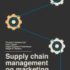 Supply chain management og marketing (Bog)