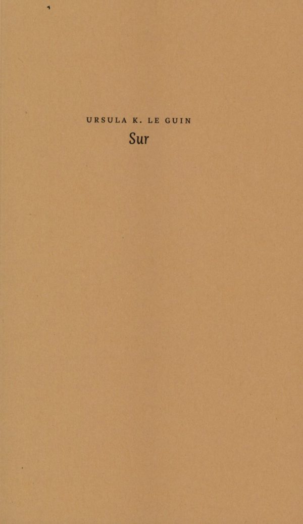 Sur - Ursula K. Le Guin - Bog