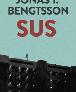 Sus - Jonas T. Bengtsson - Bog