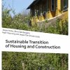 Sustainable Transition of Housing and Construction (E-bog)