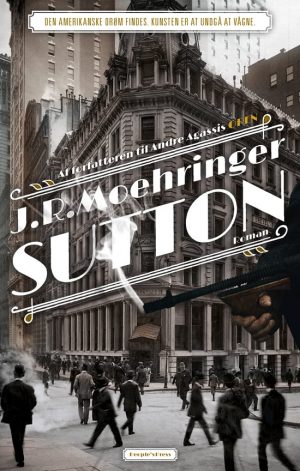 Sutton - J.r. Moehringer - Bog