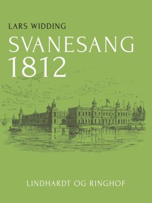 Svanesang 1812 (Bog)