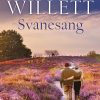 Svanesang - Marcia Willett - Bog