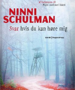 Svar Hvis Du Kan Høre Mig - Ninni Schulman - Bog