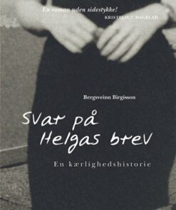 Svar På Helgas Brev - Bergsveinn Birgisson - Bog