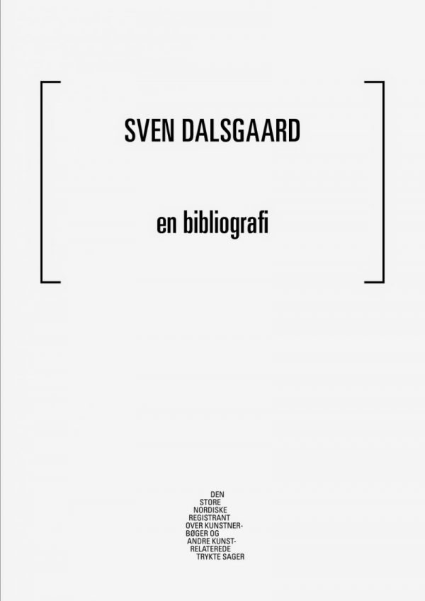 Sven Dalsgaard -en Bibliografi - Mathias Kokholm - Bog