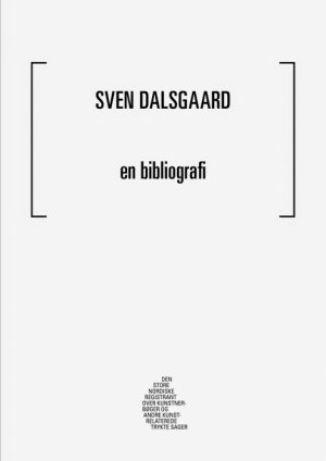 Sven Dalsgaard -en bibliografi (Bog)