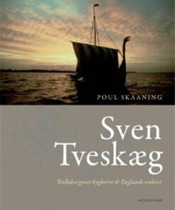 Sven Tveskæg - Poul Skaaning - Bog