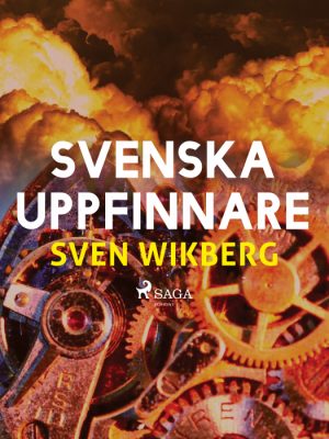 Svenska uppfinnare (E-bog)