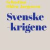 Svenskekrigene - Sebastian Olden-jørgensen - Bog