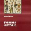 Sveriges Historie - Michael Linton - Bog