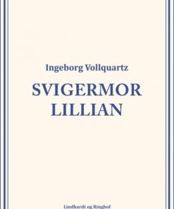 Svigermor Lillian (E-bog)