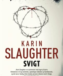 Svigt - Karin Slaughter - Bog