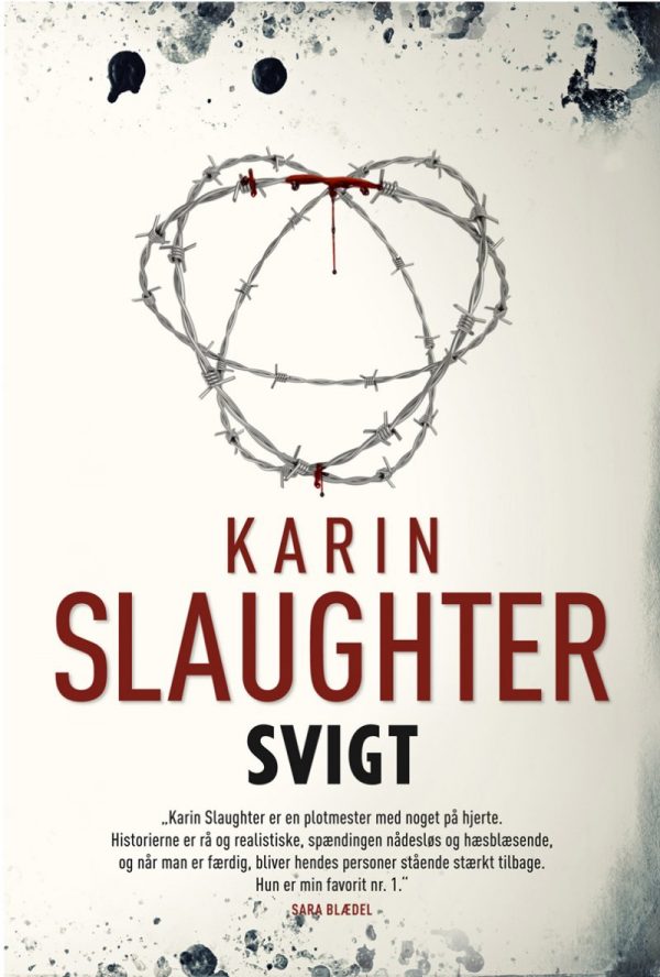 Svigt - Karin Slaughter - Bog