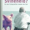Svineheld? - Lars Holmgaard Jørgensen - Bog