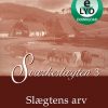Sværkeslægten 3 (Lydbog)