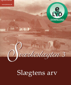 Sværkeslægten 3 (Lydbog)