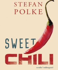 Sweet Chili - Stefan Polke - Bog