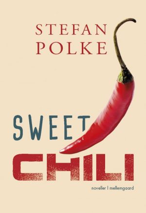 Sweet Chili - Stefan Polke - Bog