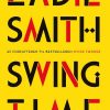 Swing Time - Zadie Smith - Bog