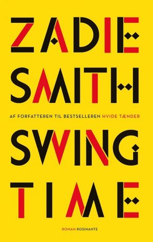 Swing Time - Zadie Smith - Bog