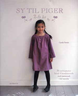 Sy Til Piger 2-6 år - Carole Favero - Bog