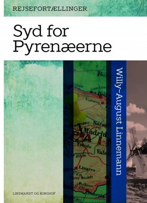 Syd For Pyrenæerne - Willy-august Linnemann - Bog