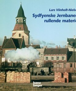 Sydfyenske Jernbaners Rullende Materiel - Lars Viinholt-nielsen - Bog