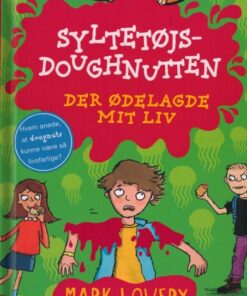 Syltetøjsdoughnutten der ødelagde mit liv (Bog)